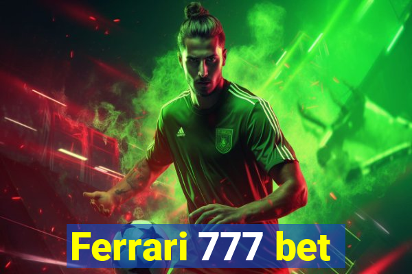 Ferrari 777 bet